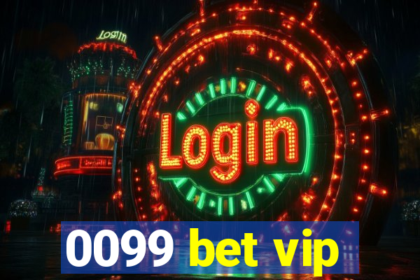 0099 bet vip